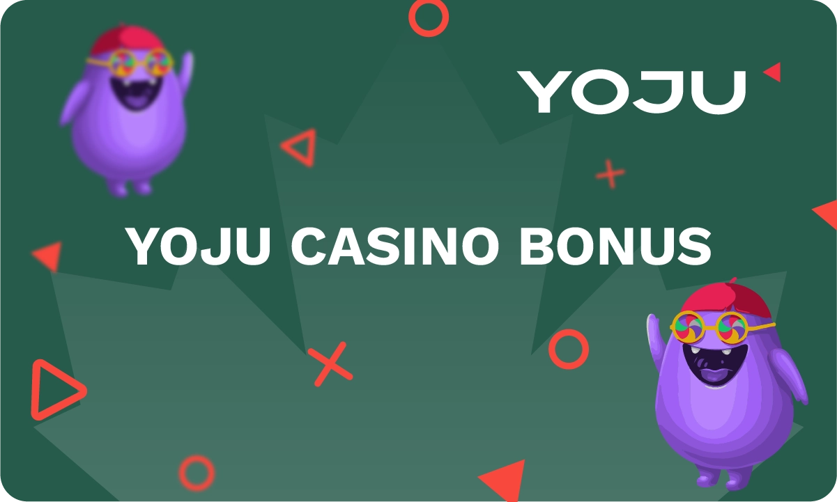 Yoju casino bonus