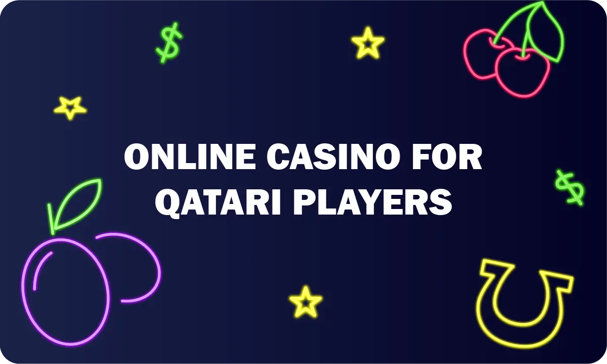 Online casinos for players from Qatar