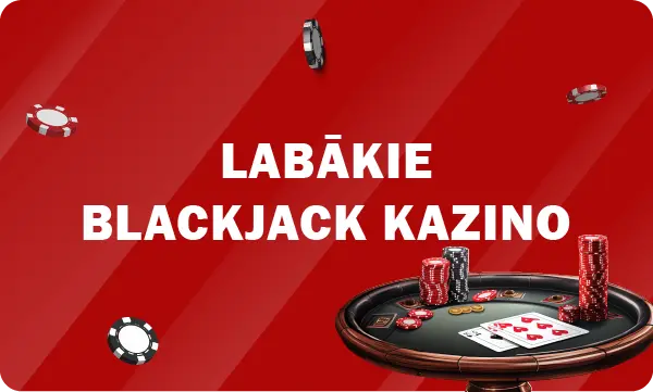 Labākie blackjack kazino