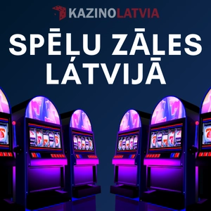 Spēļu zāles Latvijā
