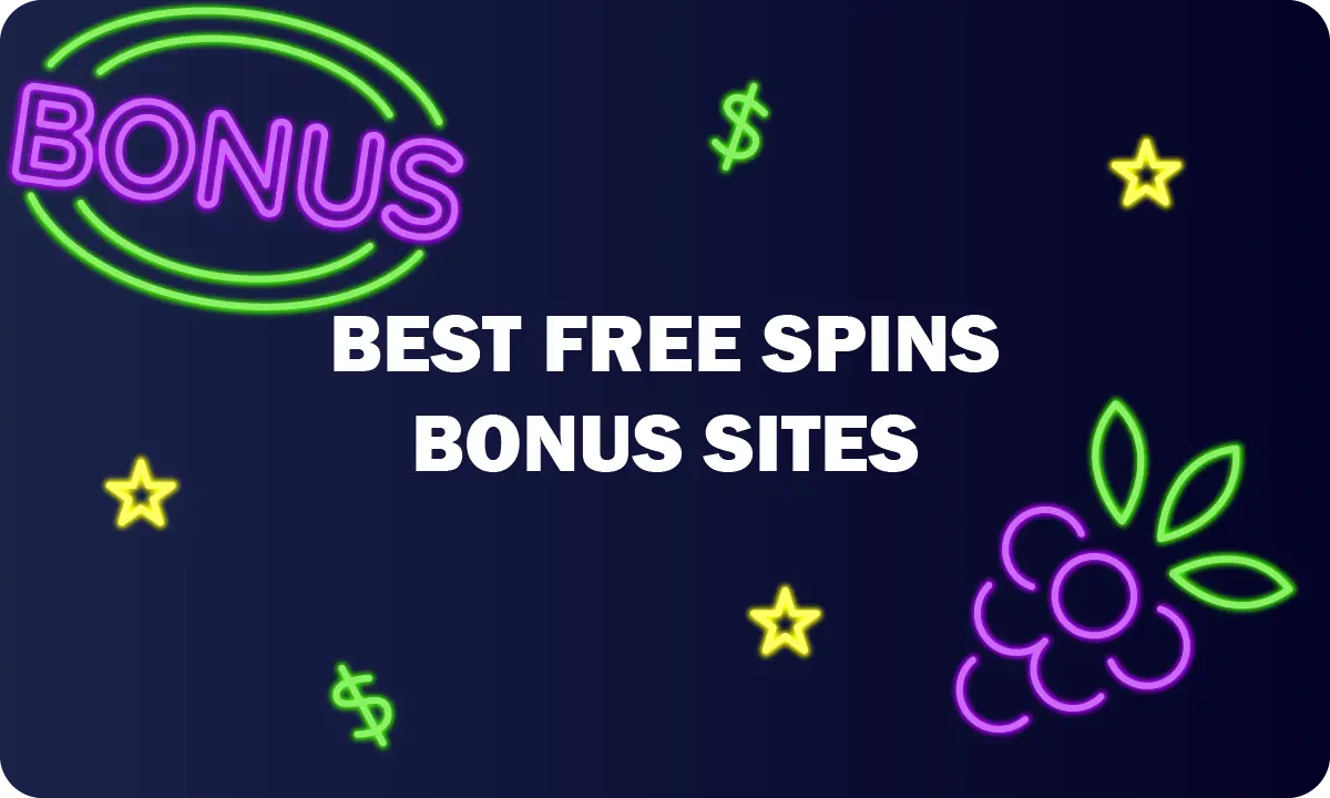 Best free spins bonus sites