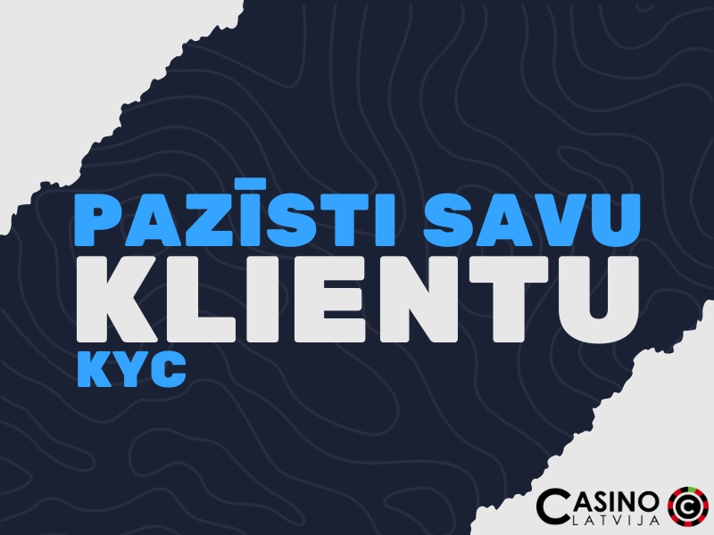 Pazīšti savu klientu (KYC)