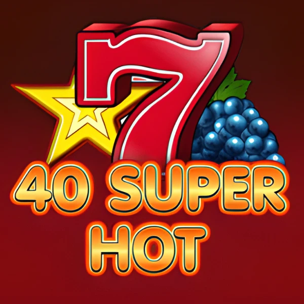 40 Super Hot Slot