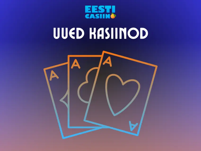 Uued kasiinod