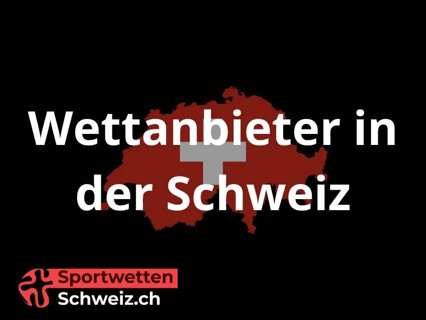 Legale Wettseiten in der Schweiz