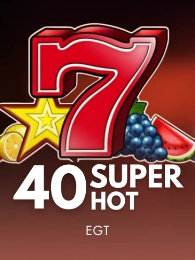 40 Super Hot