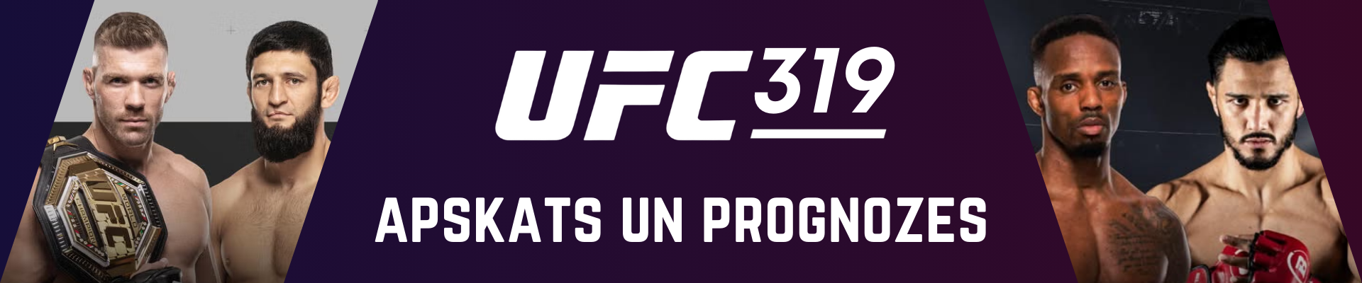 UFC 319 apskats un prognozes