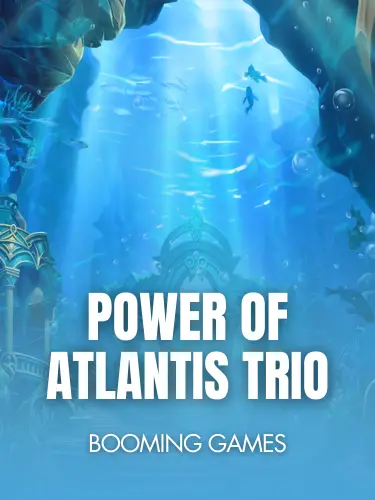 Power of Atlantis Trio background