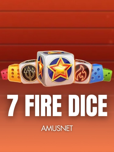7 Fire Dice