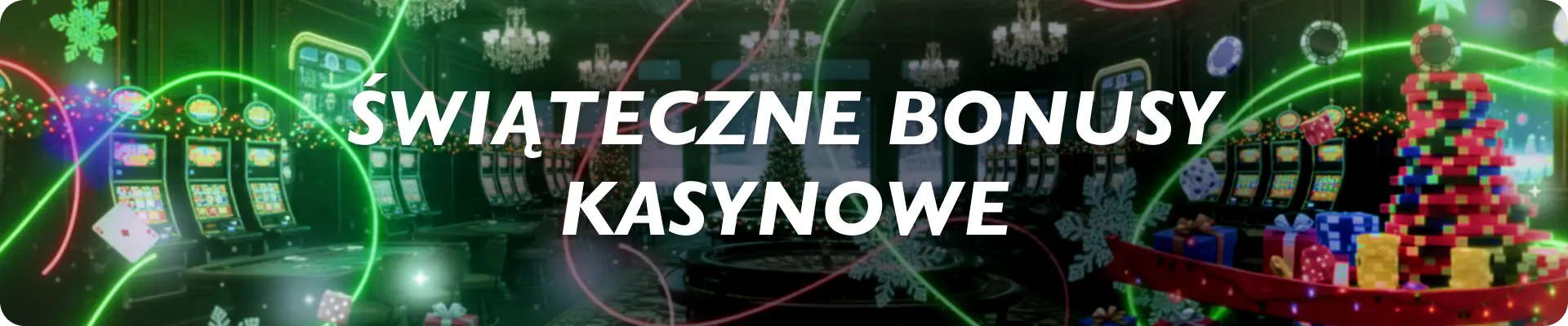 Świąteczne bonusy kasynowe