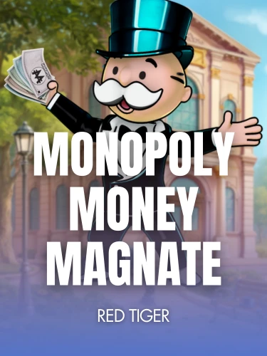 MONOPOLY Money Magnate background
