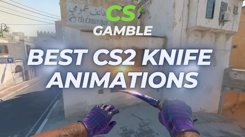 best cs2 knife animations
