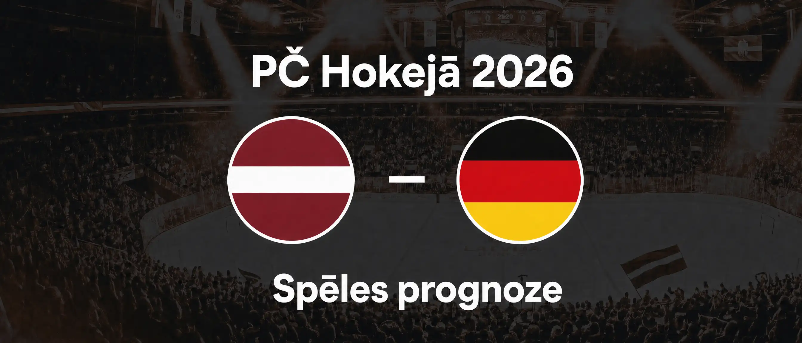 Latvija - Vācija, spēles prognoze, PČ hokejā 2026